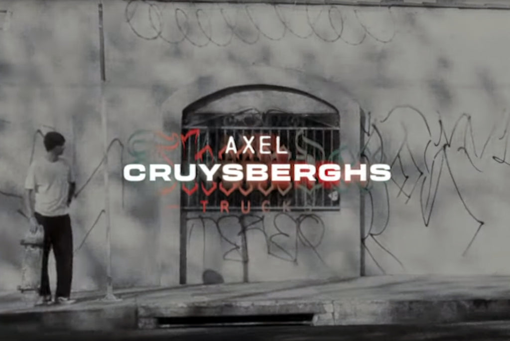 Axel Cruysberghs - Thunder Trucks