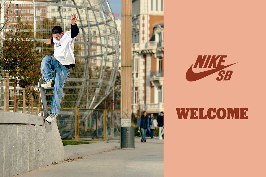 Nike SB - Welcome Skate Shop Madrid