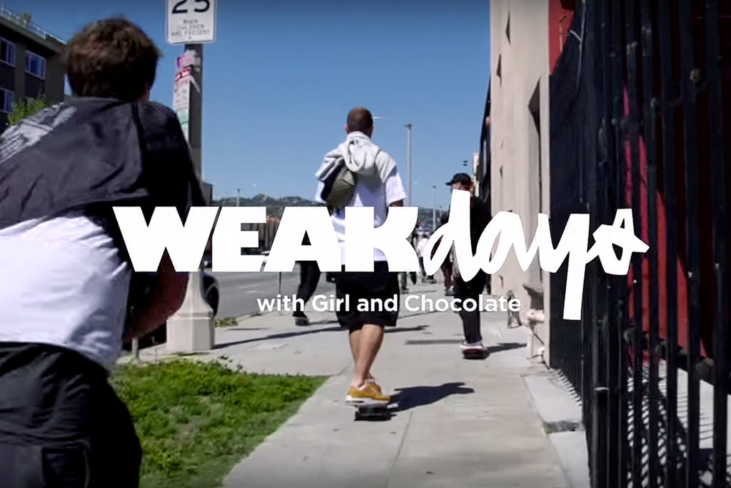 Weakdays at La Brea with Girl and Chocolate Skateboards